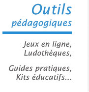 outils pédagogiques éducatifs